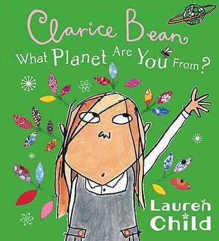 Book Cover for Clarice Bean, What Planet Are You From?