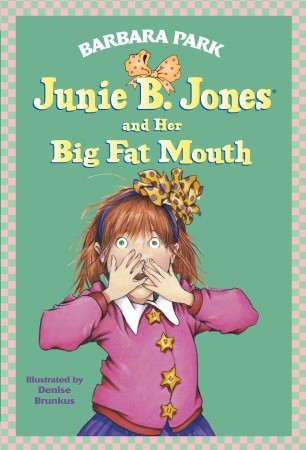 Book Cover for Junie B. Jones and Her Big Fat Mouth