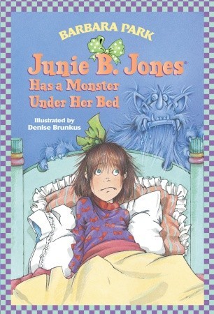 Book Cover for Junie B. Jones Has a Monster Under Her Bed