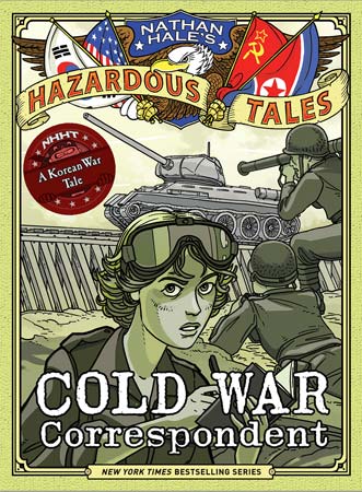 Book Cover for Cold War Correspondent: A Korean War Tale