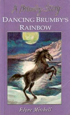 Book Cover for Dancing Brumby's Rainbow
