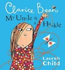 My Uncle Is A Hunkle, Says Clarice Bean