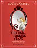 Through the Looking Glass and What Alice Found There