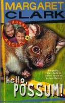 Hello, Possum!