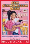 Claudia and the World's Cutest Baby