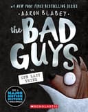 The Bad Guys in One Last Thing