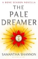The Pale Dreamer: A Bone Season Novella