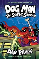 Dog Man: The Scarlet Shedder