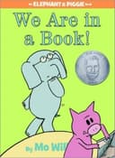 We Are in a Book!