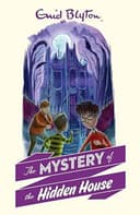 The Mystery of the Hidden House
