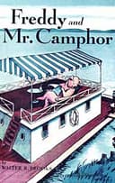 Freddy and Mr. Camphor