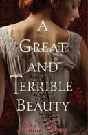 A Great and Terrible Beauty