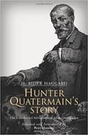 Hunter Quatermain's Story: The Uncollected Adventures of Allan Quatermain