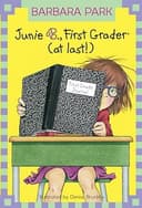 Junie B., First Grader (at Last!)