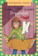 Junie B., First Grader: Shipwrecked