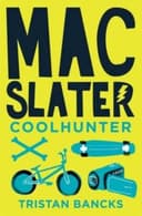 Mac Slater: Coolhunter