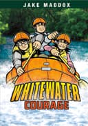 Whitewater Courage