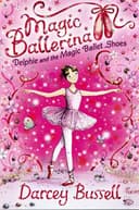 Delphie and the Magic Ballet Shoes