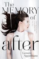 The Memory of After (or Level 2)