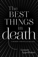 The Best Things in Death