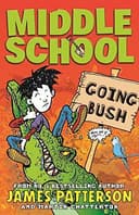 Middle School: Going Bush