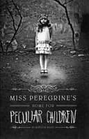 Miss Peregrine's Home for Peculiar Children