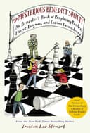 Mr. Benedict's Book of Perplexing Puzzles, Elusive Enigmas, and Curious Conundrums