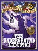 The Underground Abductor: An Abolitionist Tale