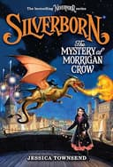 Silverborn: The Mystery of Morrigan Crow
