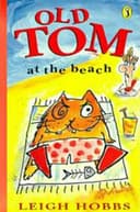 Old Tom at the Beach