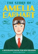 The Story of Amelia Earhart