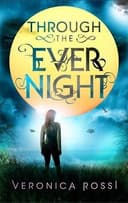 Through the Ever Night