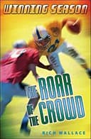 The Roar of the Crowd