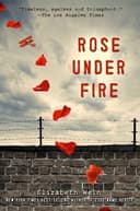Rose Under Fire