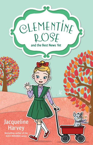 Book Cover for Clementine Rose and the Best News Yet