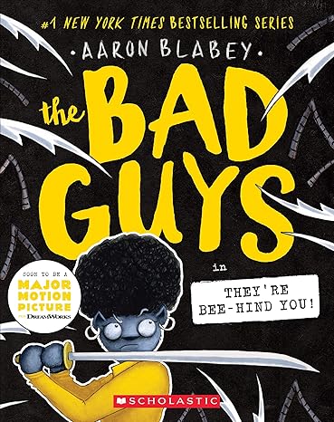 Book Cover for The Bad Guys in They're Bee-Hind You!