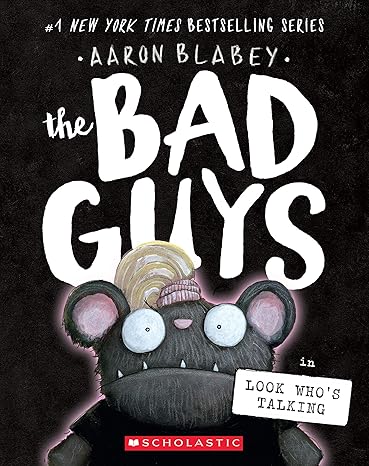 Book Cover for The Bad Guys in Look Who's Talking