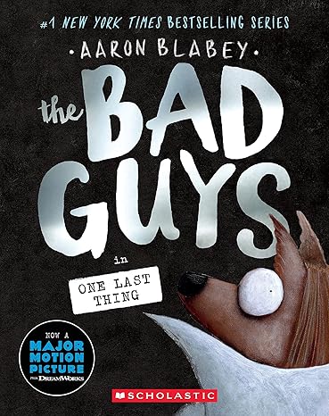 Book Cover for The Bad Guys in One Last Thing