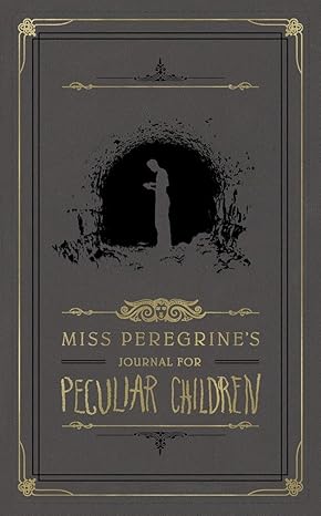 Book Cover for Miss Peregrine's Journal for Peculiar Children