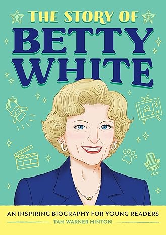 Book Cover for The Story of Betty White