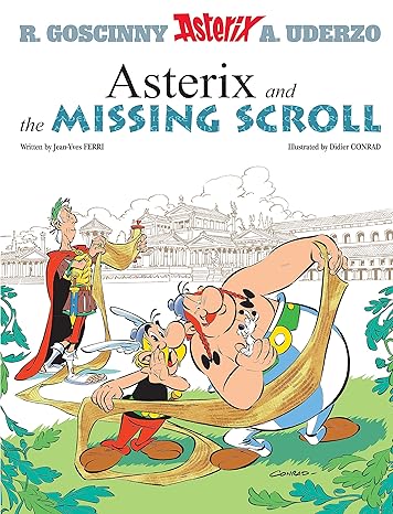 Book Cover for Asterix: Asterix and The Missing Scroll