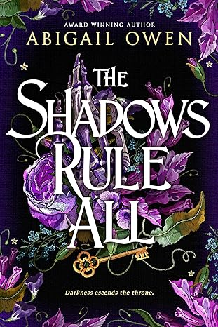 Book Cover for The Shadows Rule All 