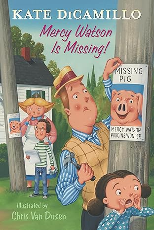 Book Cover for Mercy Watson Is Missing!