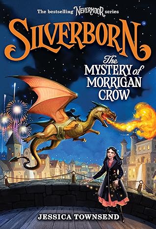 Book Cover for Silverborn: The Mystery of Morrigan Crow