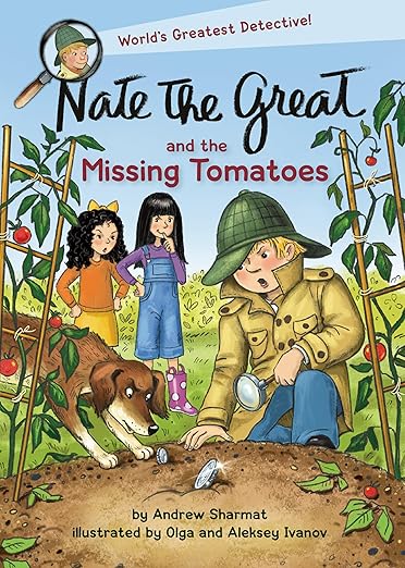 Nate the Great and the Missing Tomatoes Book Cover for Nate the Great and the Missing Tomatoes