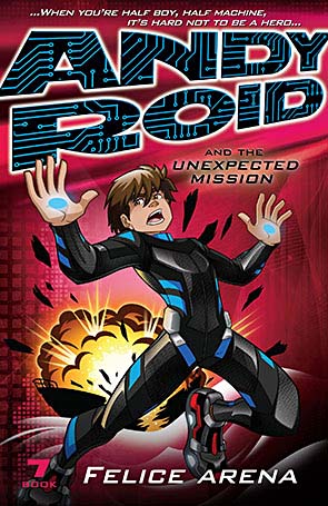 Book Cover for Andy Roid and the Unexpected Mission