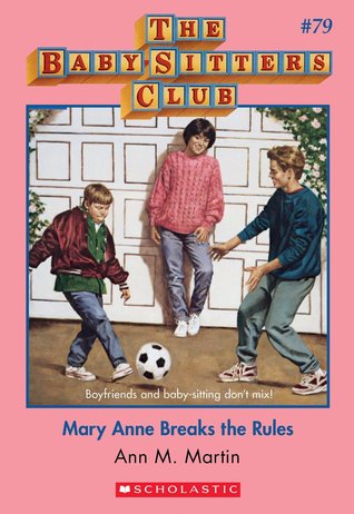 Book Cover for Mary Anne Breaks the Rules