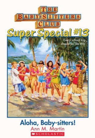 Book Cover for Super Special #13: Aloha, Baby-Sitters!