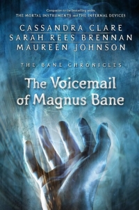 Book Cover for The Voicemail of Magnus Bane