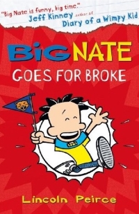 Book Cover for Big Nate Goes for Broke